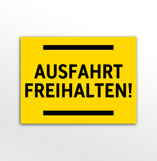 Ausfahrt freihalten (Schild)