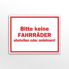 Keine Fahrräder abstellen (Schild)