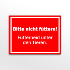 Nicht füttern (Schild)